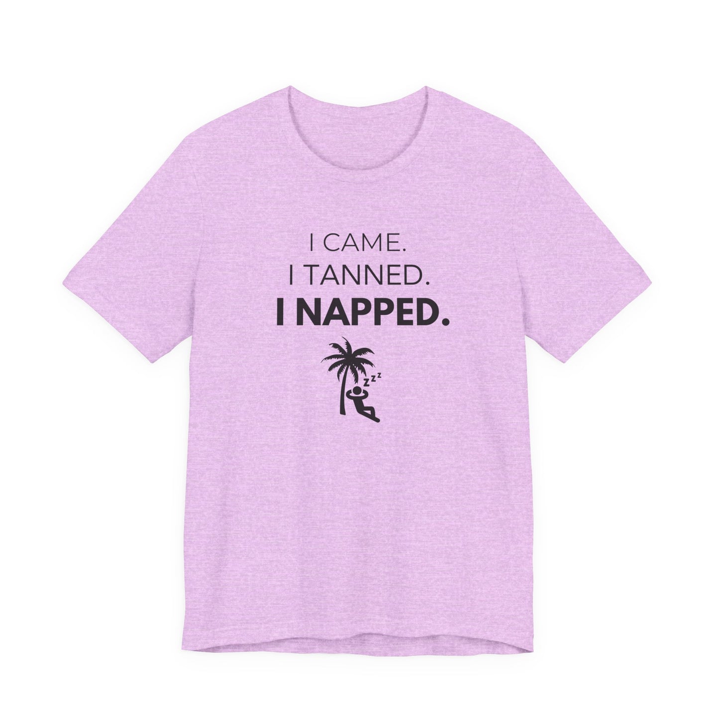 Vacation Vibes Tee, I Came I Tanned I Napped Shirt, Summer Casual Wear