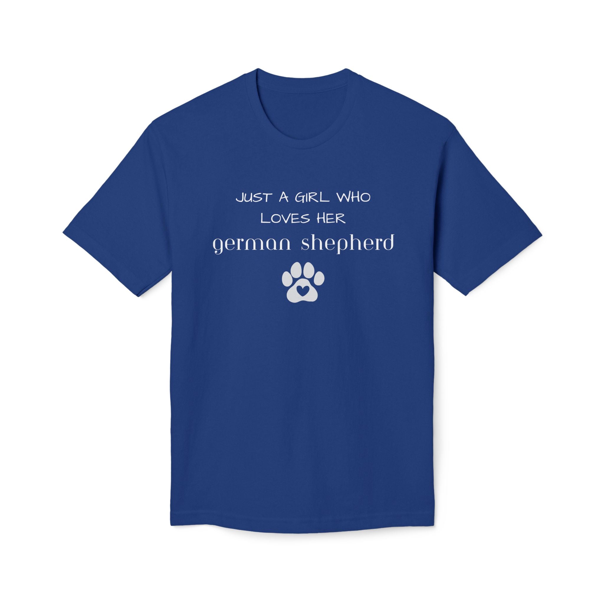 German Shepherd T-Shirt — "Just a Girl Who Loves Her German Shepherd" Paw Print Tee