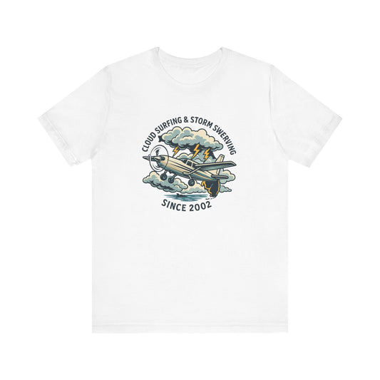 Cloud Surfing & Storm Chasing Tee, Unisex Short Sleeve Shirt, Airplane Graphic